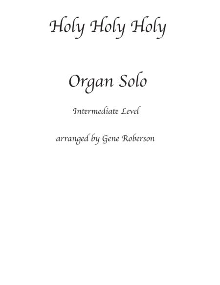 Holy Holy Holy Intermediate Level Organ Solo Sheet Music