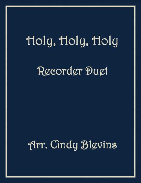 Holy Holy Holy Recorder Duet Sheet Music