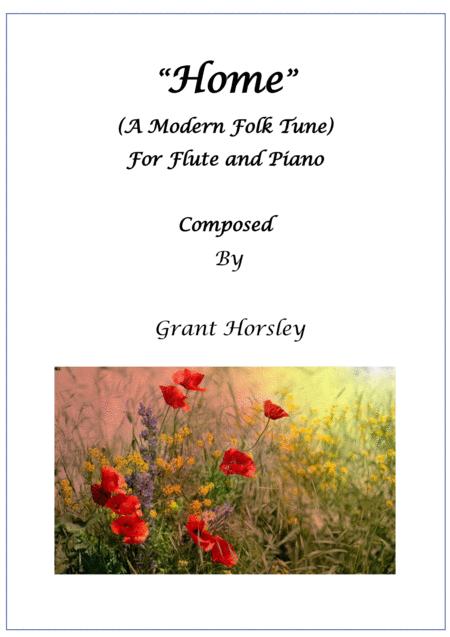 Home A Modern Folk Tune For Flute And Piano Intermediate Sheet Music