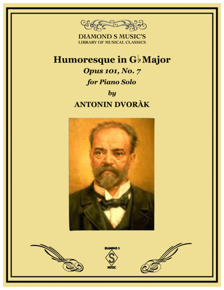 Humoresque In Gb Major Op 101 No 7 Antonin Dvorak Piano Solo Sheet Music