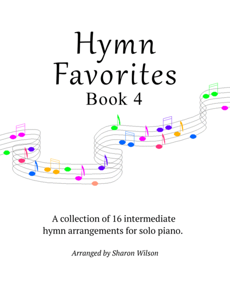 Hymn Favorites Book 4 A Collection Of Sixteen Piano Solos Sheet Music