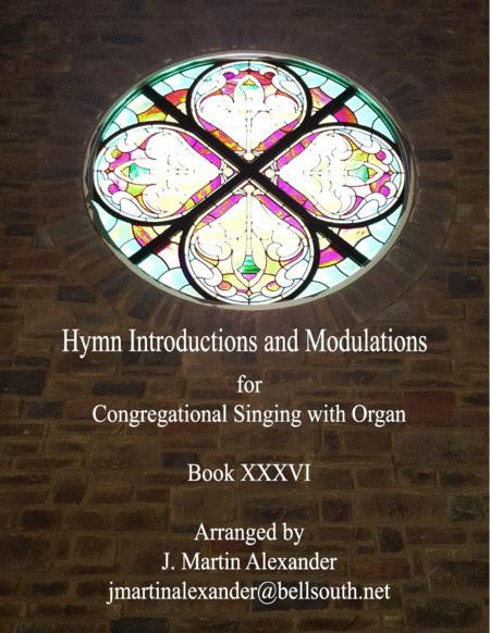 Free Sheet Music Hymn Introductions Interludes And Modulations Book Xxxvi