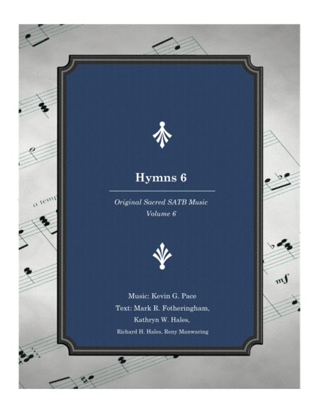 Free Sheet Music Hymns 6 Original Sacred Satb Music Volume 6