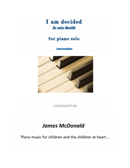 Free Sheet Music I Am Decided