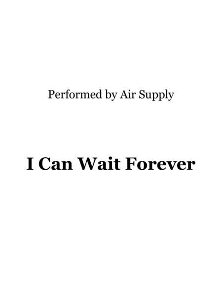 Free Sheet Music I Can Wait Forever Performed By Air Supply