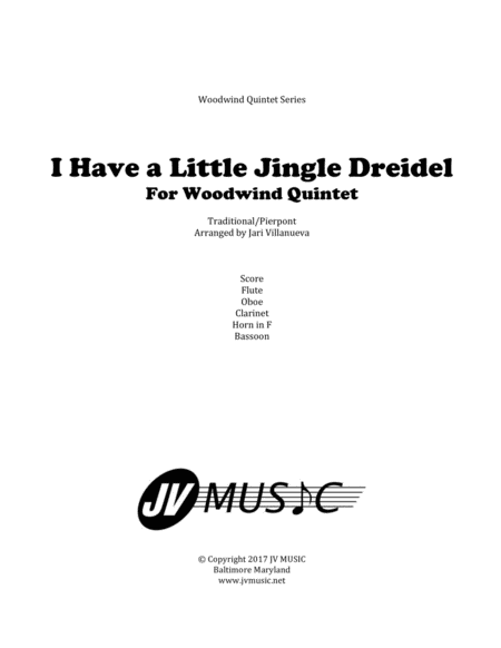 Free Sheet Music I Have A Little Jingle Dreidel For Woodwind Quintet