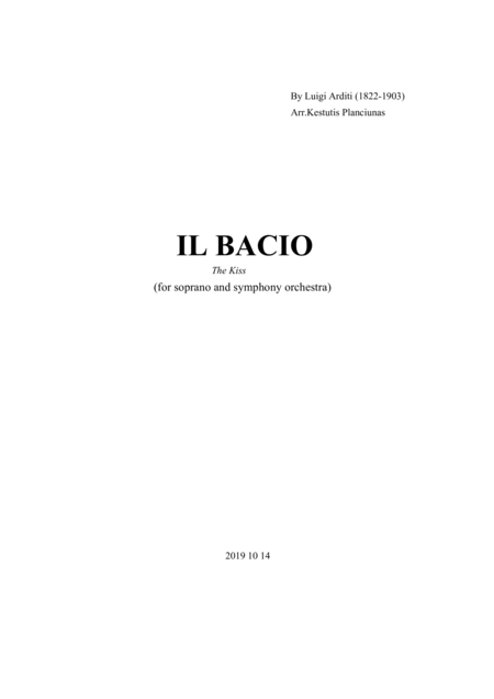 Il Bacio The Kiss For Soprano And Symphony Orchestra Sheet Music