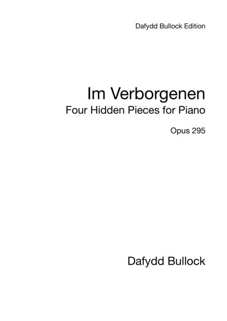 Free Sheet Music Im Verborgenen Four Hidden Pieces For Piano