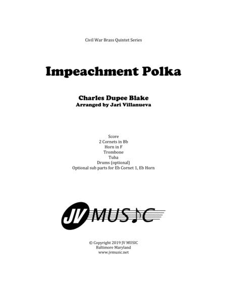 Impeachment Polka By Charles D Blake For Brass Quintet Sheet Music