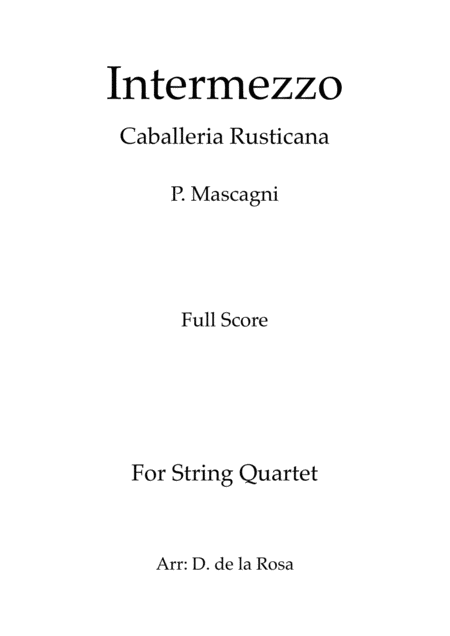 Intermezzo From Cavalleria Rusticana P Mascagni For String Quartet Full Score And Parts Sheet Music