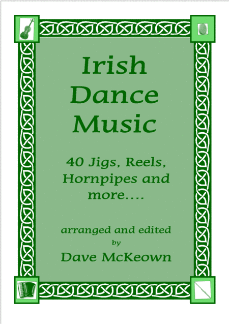 Irish Dance Music Vol 1 For Cello 40 Jigs Reels Hornpipes And More Sheet Music