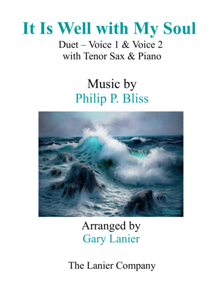 Free Sheet Music It Is Well With My Soul Duet Treble Voice 1 2 With Tenor Sax Piano