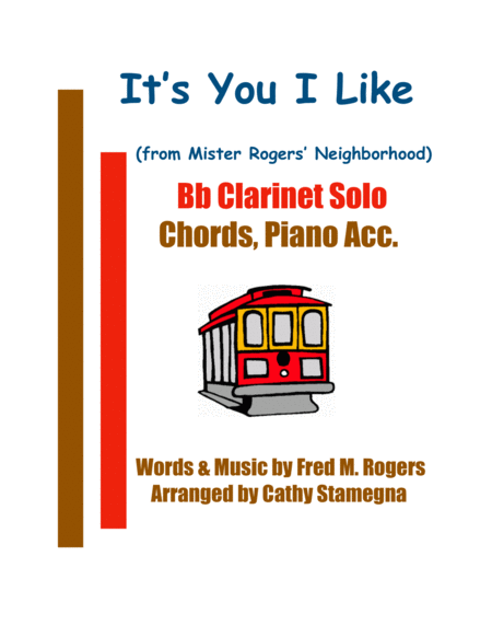 Its You I Like From Mister Rogers Neighborhood Bb Clarinet Solo Chords Piano Acc Sheet Music