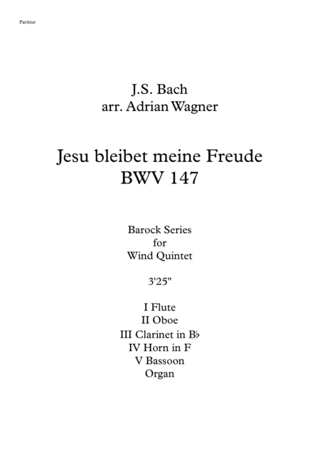 Free Sheet Music Jesu Bleibet Meine Freude Bwv147 Johann Sebastian Bach Wind Quintet Organ