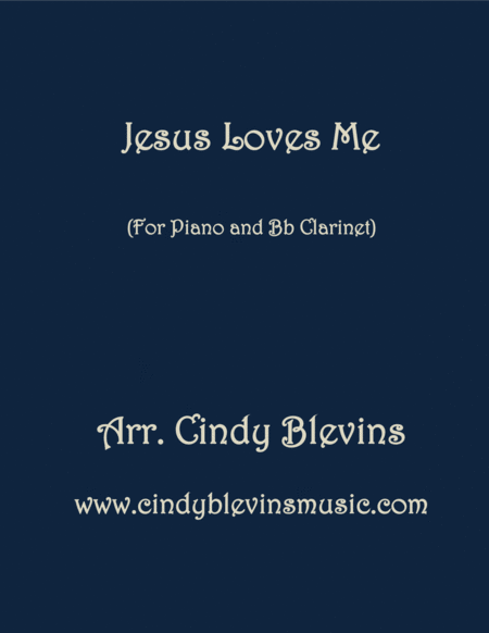 Jesus Loves Me Arranged For Piano And Bb Clarinet Sheet Music