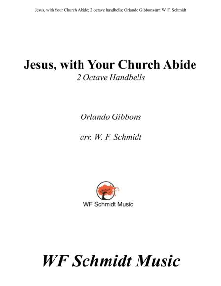 Jesus With Your Church Abide Sheet Music