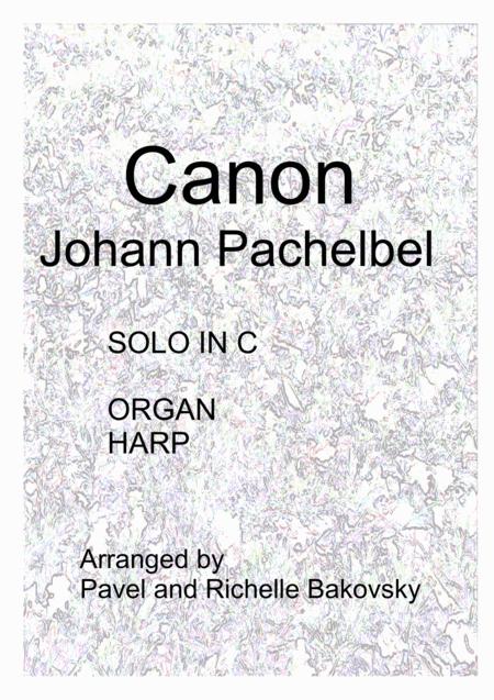 Free Sheet Music Johann Pachelbel Canon In D For Solo Instrument In C Organ And Or Harp Or Piano
