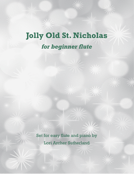 Free Sheet Music Jolly Old St Nicholas For Easy Flute Piano