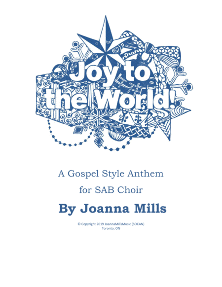 Free Sheet Music Joy To The World A Gospel Style Anthem For Sab Choir