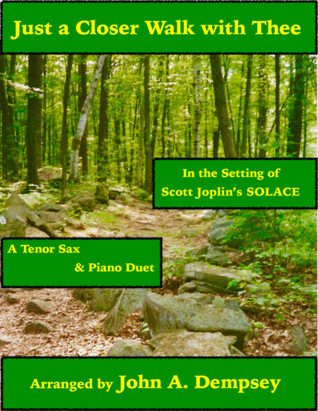 Just A Closer Walk With Thee Solace Tenor Sax And Piano Sheet Music