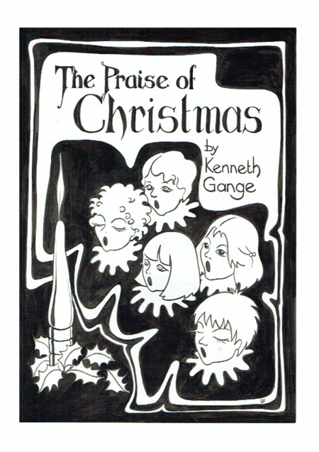 Kenneth Gange The Praise Of Christmas Sheet Music