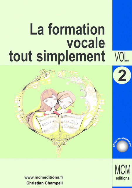 Free Sheet Music La Formation Vocale Tout Simplement Volume 2