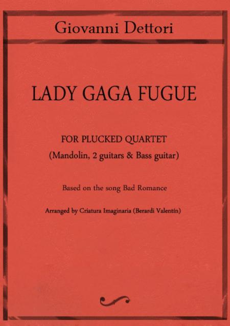 Lady Gaga Fugue For Plucked Quartet Mandolin 2 Guitars Bass Guitar Sheet Music