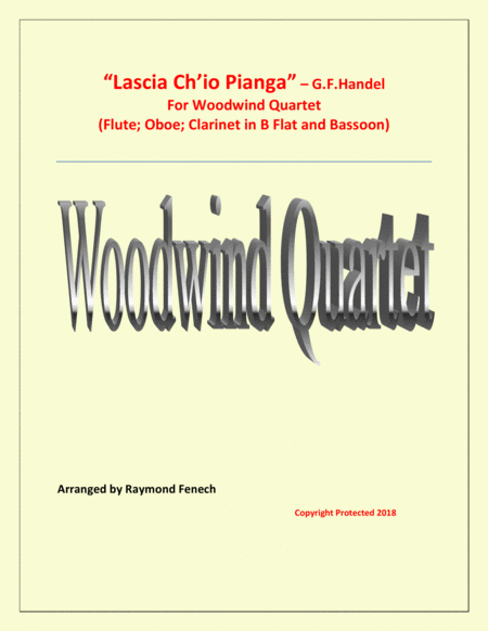 Lascia Ch Io Pianga From Opera Rinaldo G F Handel Flute Oboe Clarinet In B Flat And Bassoon Sheet Music