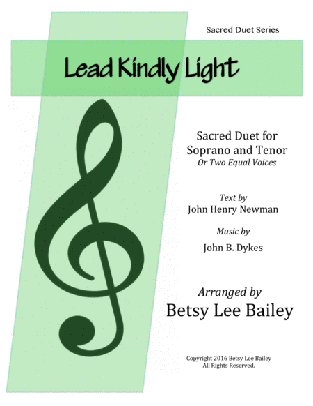 Free Sheet Music Lead Kindly Light Duet For Soprano And Tenor With Piano Accompaniment