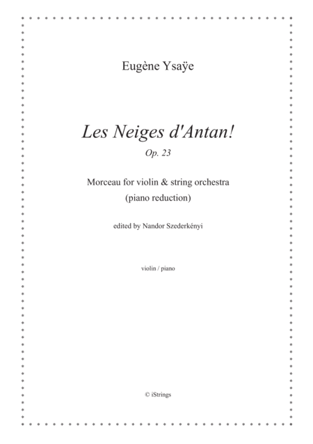 Les Neiges D Antan Op 23 Morceau For Violin String Orchestra Piano Reduction Sheet Music