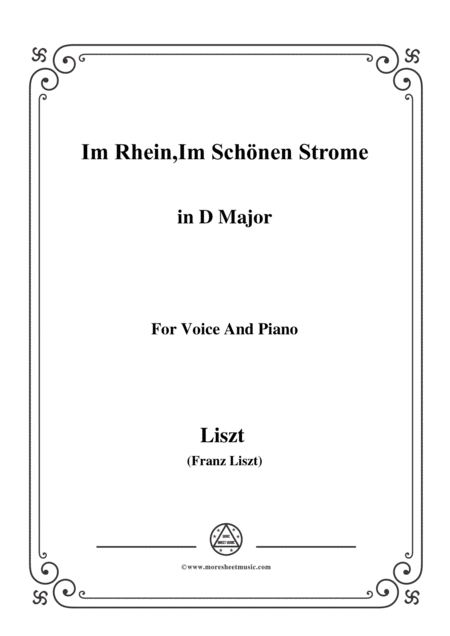 Liszt Im Rhein Im Schnen Strome In D Major For Voice And Piano Sheet Music