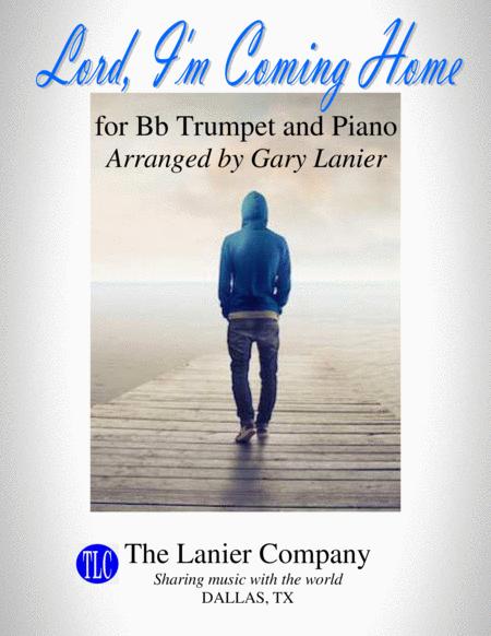 Free Sheet Music Lord I M Coming Home For Bb Trumpet And Piano With Score Part