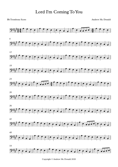 Free Sheet Music Lord I M Coming To You Bb Trombone Score