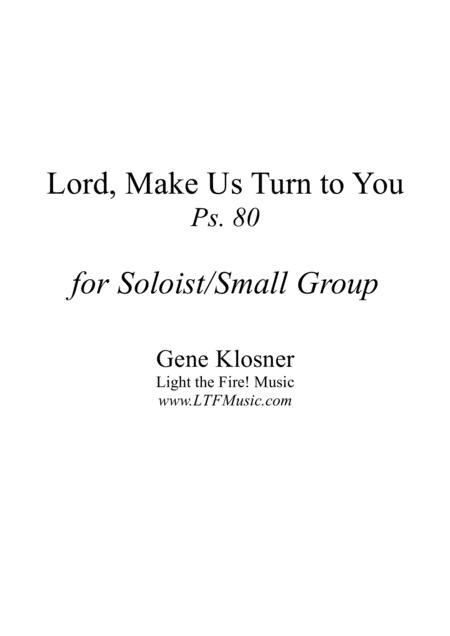 Free Sheet Music Lord Make Us Turn To You Ps 80 Soloist Small Group