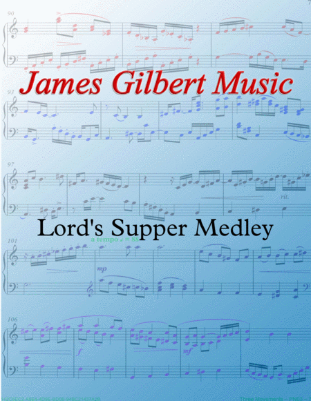 Free Sheet Music Lords Supper Communion Medley