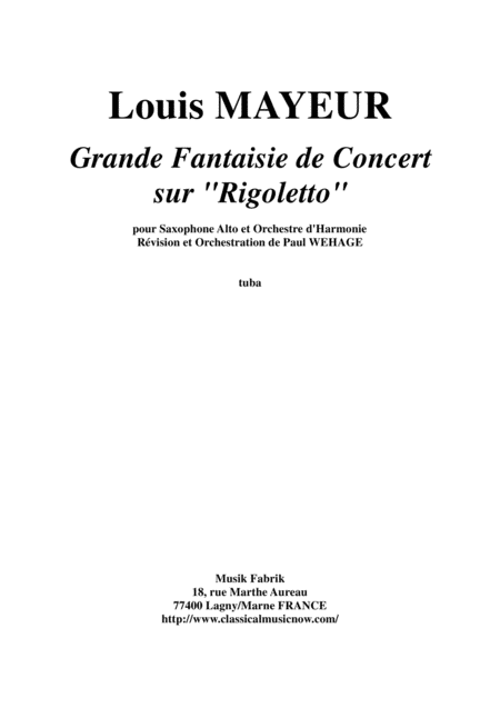 Louis Mayeur Grande Fantaisie De Concert Sur Rigoletto De Verdi For Alto Saxophone And Concert Band Tuba Part Sheet Music