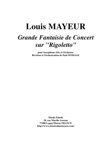 Free Sheet Music Louis Mayeur Grande Fantaisie De Concert Sur Rigoletto De Verdi For Alto Saxophone And Orchestra Score And Solo Part Only