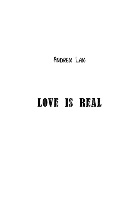 Love Is Real Sheet Music