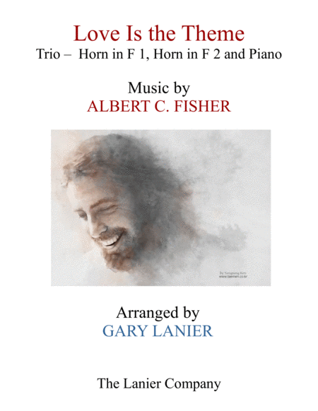 Love Is The Theme Trio Horn In F 1 Horn In F 2 Piano With Score Parts Sheet Music