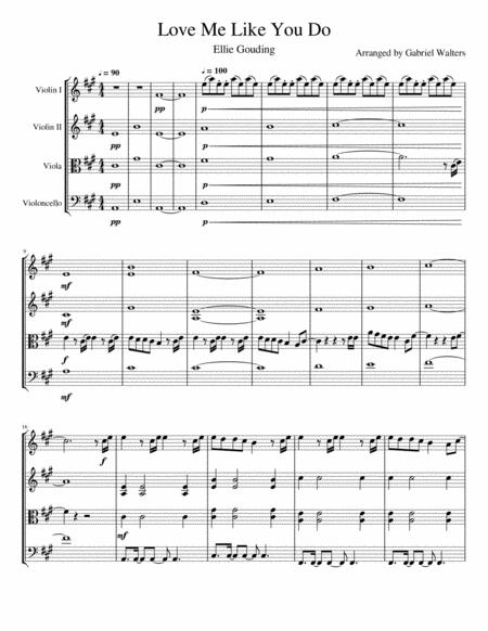 Free Sheet Music Love Me Like You Do For String Quartet