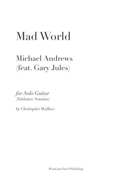 Free Sheet Music Mad World For Solo Guitar Tablature