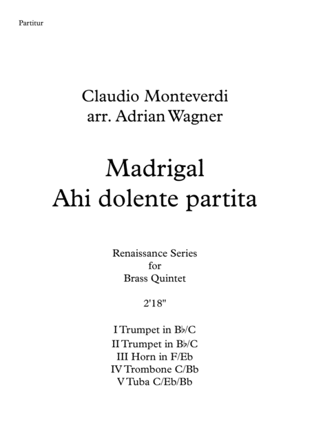 Madrigal Ahi Dolente Partita Claudio Monteverdi Brass Quintet Arr Adrian Wagner Sheet Music