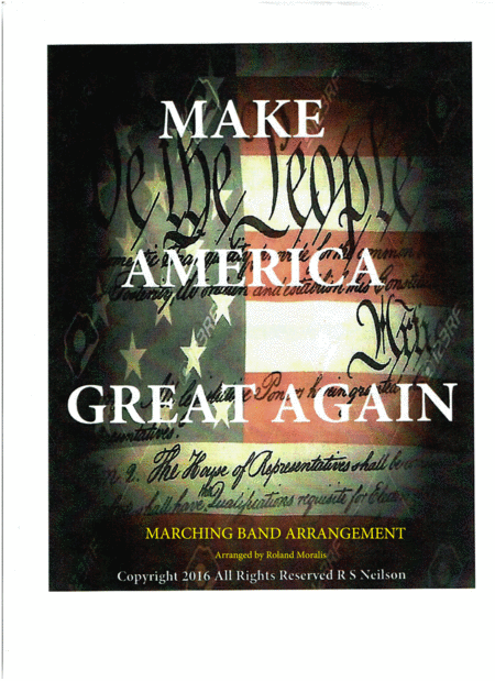 Make America Great Again Marching Band Arrangement Sheet Music