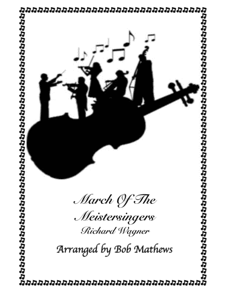 Free Sheet Music March Of The Meistersingers For String Orchestra