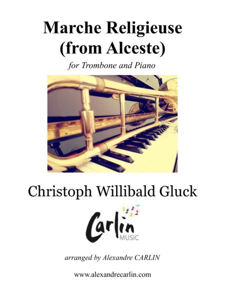 Marche Religieuse From Alceste By Gluck Arranged For Trombone And Piano Sheet Music