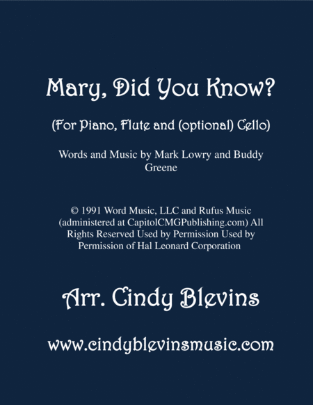 Mary Did You Know Arranged For Piano Flute And Optional Cello Sheet Music