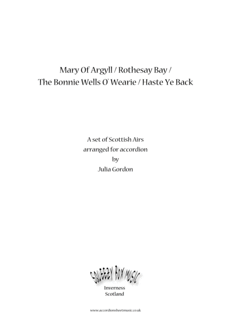 Mary Of Argyll Rothesay Bay The Bonnie Wells O Wearie Haste Ye Back Sheet Music