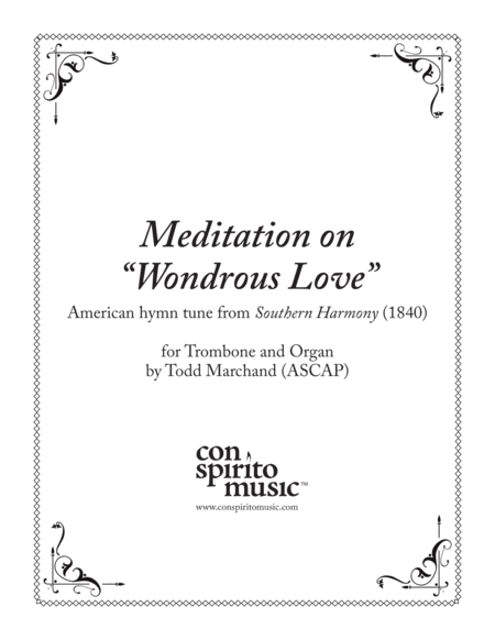 Free Sheet Music Meditation On Wondrous Love Trombone And Organ