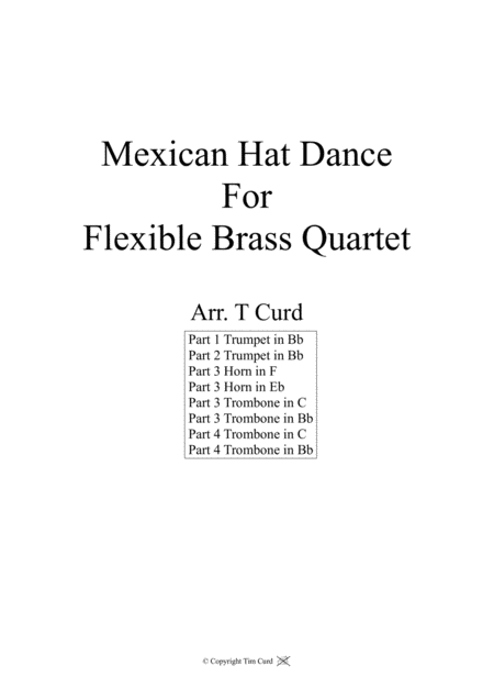 Mexican Hat Dance For Flexible Brass Quartet Score And Parts Sheet Music