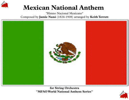 Mexican National Anthem For String Orchestra Sheet Music